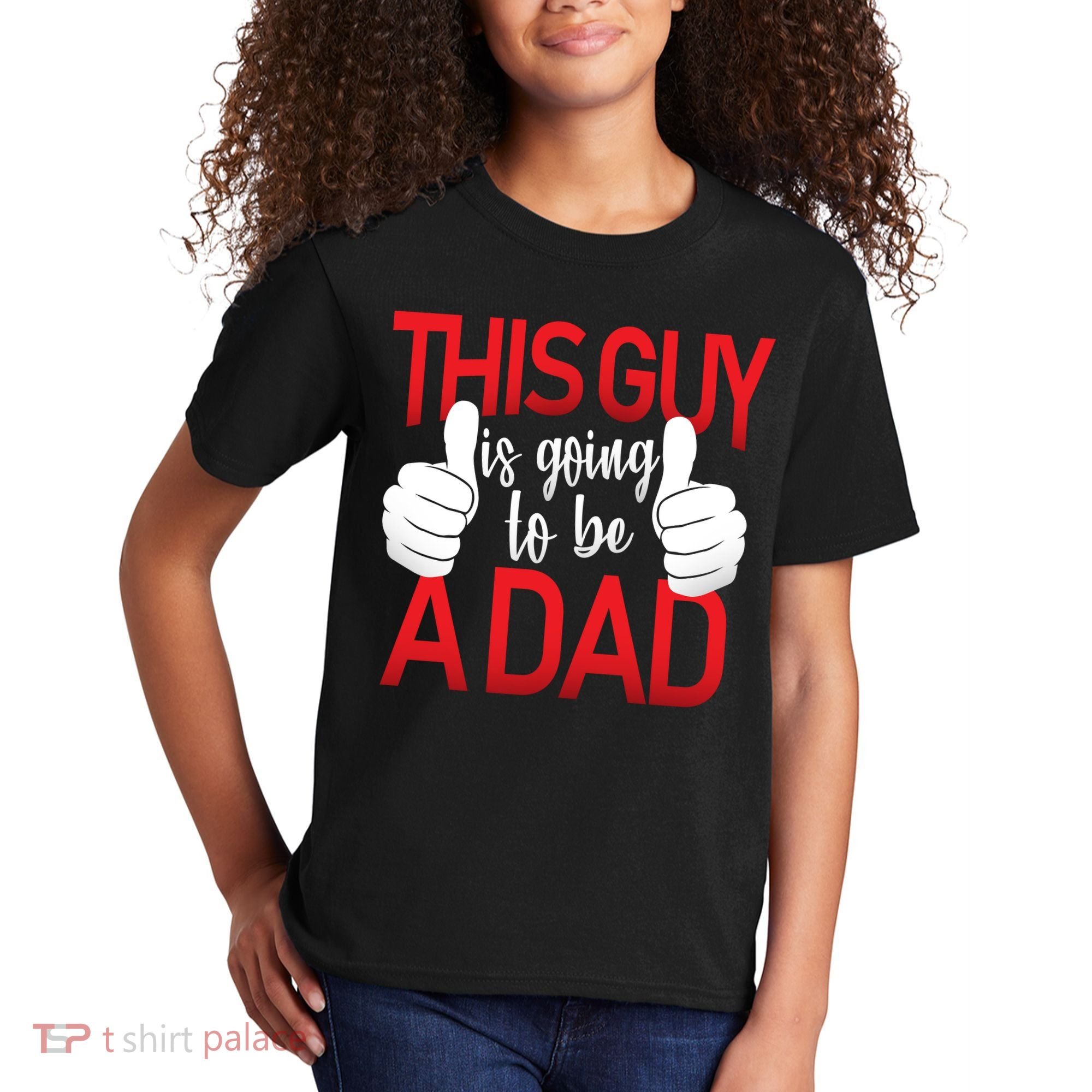 This Guy Is Going To Be A Dad Kids T-Shirt