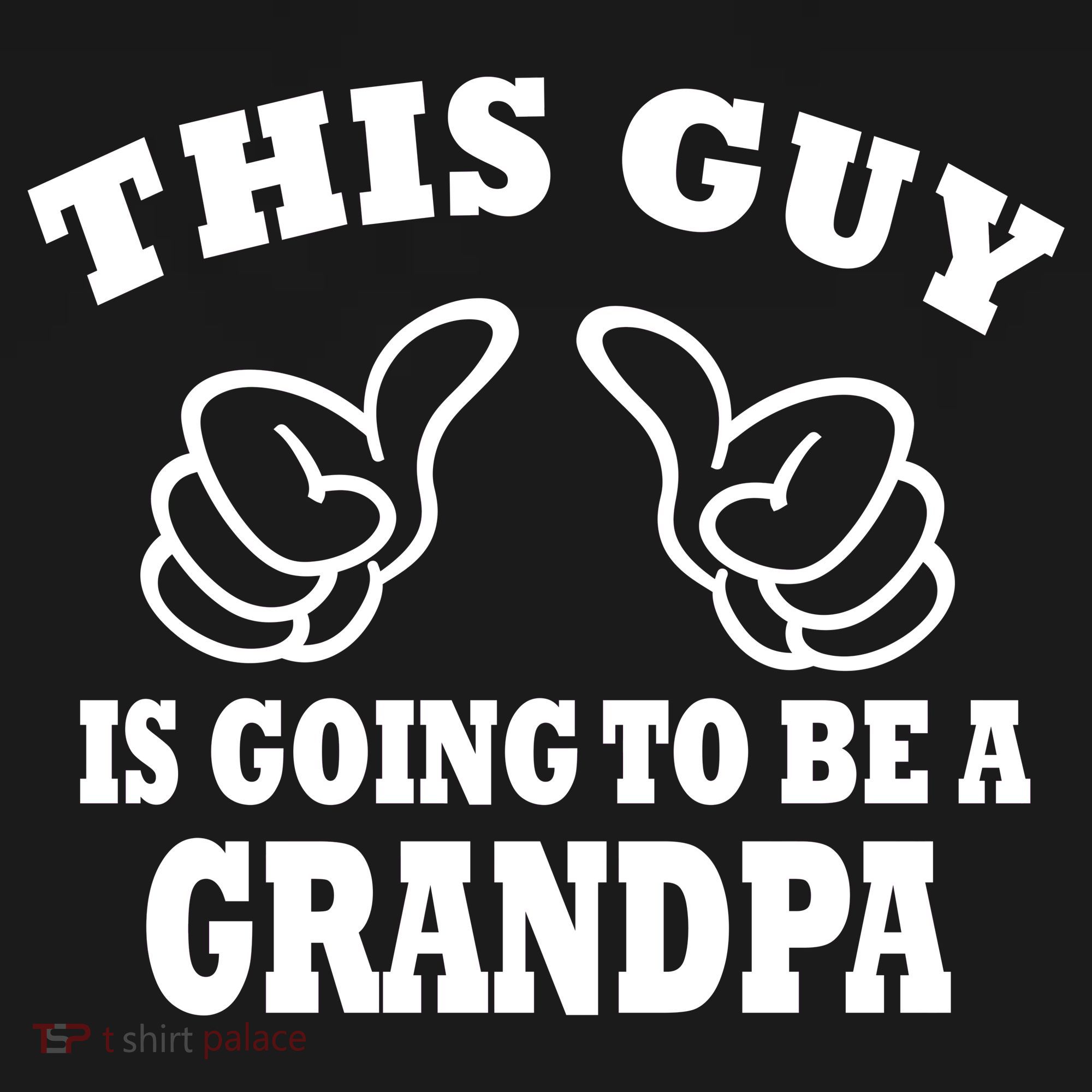 This Guy Is Going To Be A Grandpa T-Shirt