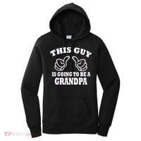 This Guy Is Going To Be A Grandpa Women's Hoodie thumb 0