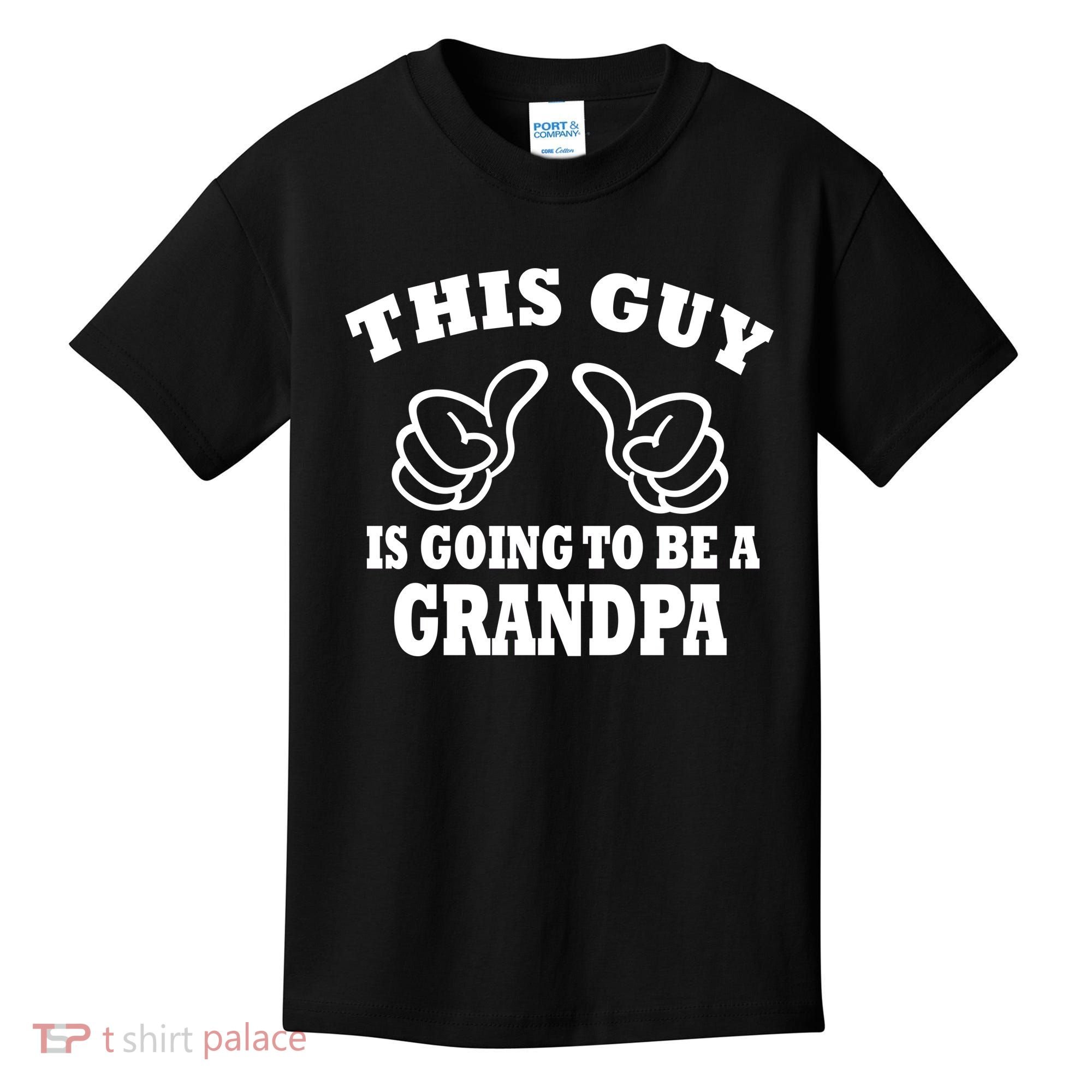 This Guy Is Going To Be A Grandpa Kids T-Shirt
