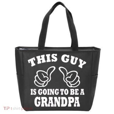 This Guy Is Going To Be A Grandpa Tote Bag