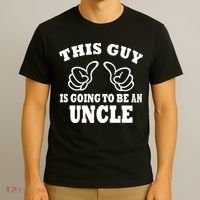 This Guy Is Going To Be An Uncle T-Shirt thumb 3