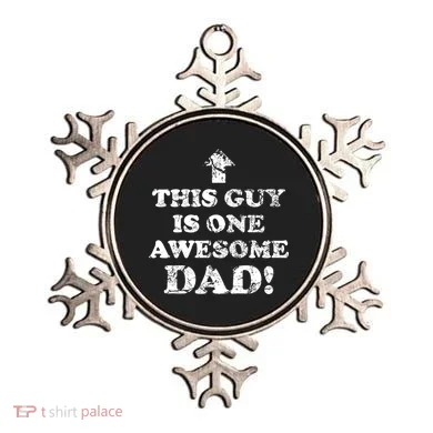 This Guy is One Awesome Dad Distressed Ornament