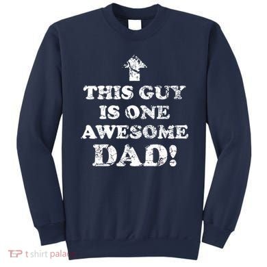 This Guy is One Awesome Dad Distressed Sweatshirt