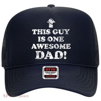 This Guy is One Awesome Dad Distressed Hat