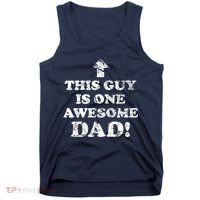 This Guy is One Awesome Dad Distressed Tank Top thumb 0