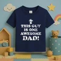 This Guy is One Awesome Dad Distressed Toddler T-Shirt thumb 3