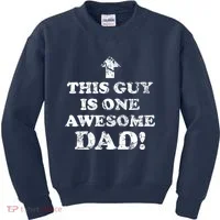 This Guy is One Awesome Dad Distressed Kids Sweatshirt thumb 0