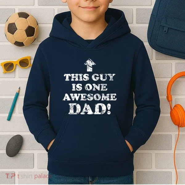 This Guy is One Awesome Dad Distressed Kids Hoodie