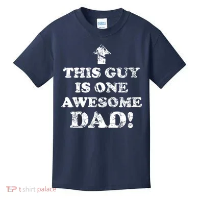 This Guy is One Awesome Dad Distressed Kids T-Shirt
