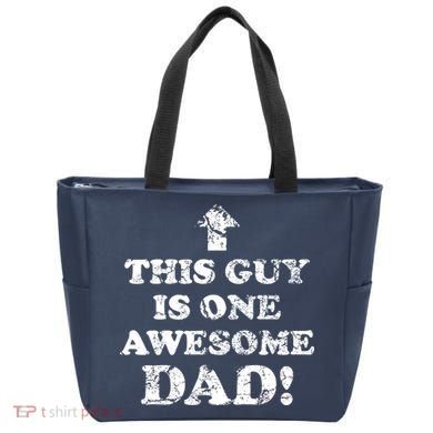 This Guy is One Awesome Dad Distressed Bag