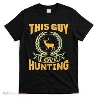 This Guy Love Hunting T-Shirt thumb 0