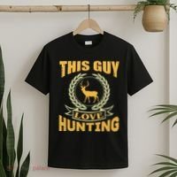 This Guy Love Hunting T-Shirt thumb 2