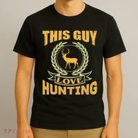 This Guy Love Hunting T-Shirt thumb 3