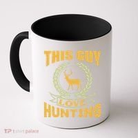 This Guy Love Hunting Coffee Mug thumb 0