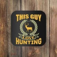 This Guy Love Hunting Coaster thumb 0