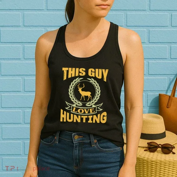 This Guy Love Hunting Women's Tank Top