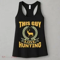 This Guy Love Hunting Women's Tank Top thumb 3