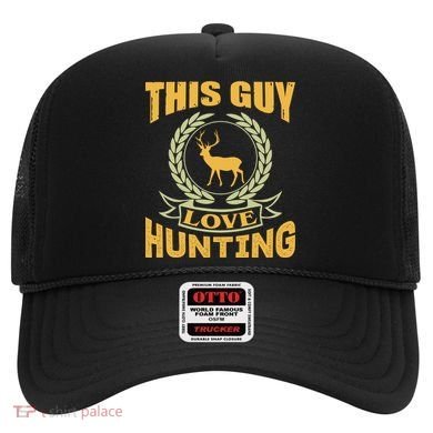 This Guy Love Hunting Hat