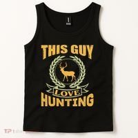 This Guy Love Hunting Tank Top thumb 2