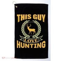 This Guy Love Hunting Golf Towel thumb 0