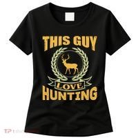 This Guy Love Hunting Women's T-Shirt thumb 0