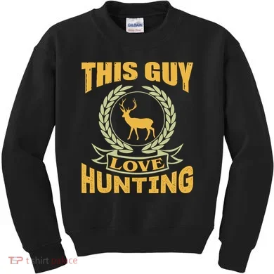 This Guy Love Hunting Kids Sweatshirt