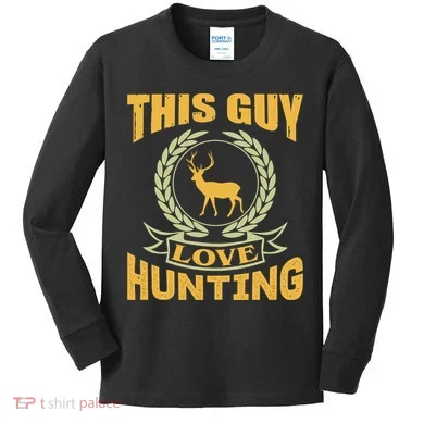 This Guy Love Hunting Kids Long Sleeve Shirt