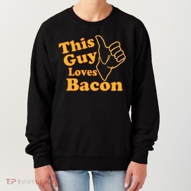 This Guy Loves Bacon Women's Sweatshirt