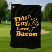 This Guy Loves Bacon Golf Towel thumb 1