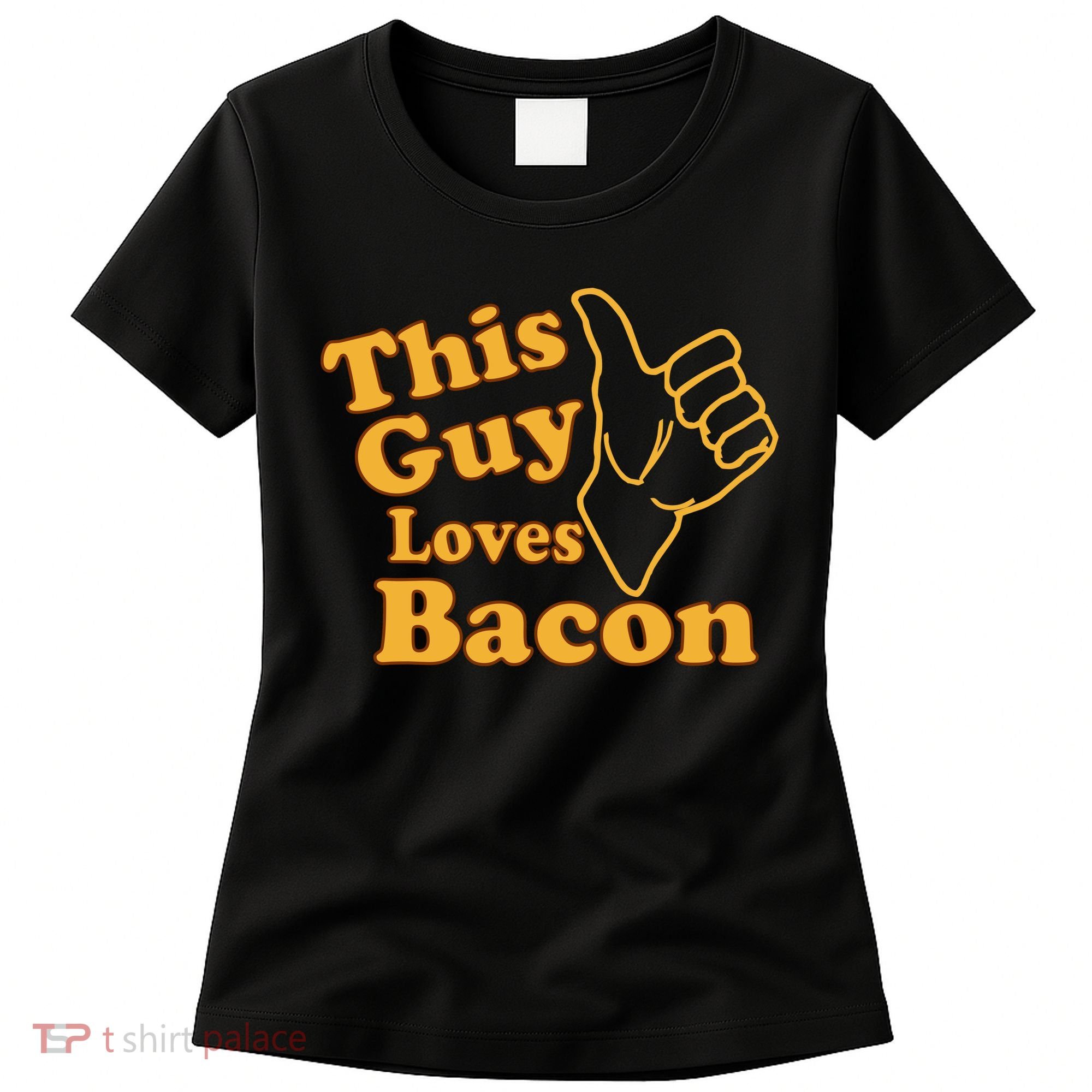 This Guy Loves Bacon Women's T-Shirt