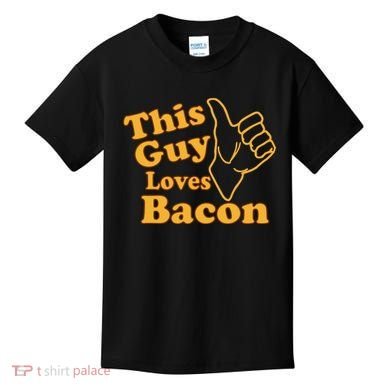 This Guy Loves Bacon Kids T-Shirt