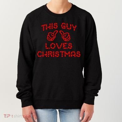 This Guy Loves Christmas Women's Sweatshirt