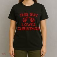 This Guy Loves Christmas T-Shirt thumb 4