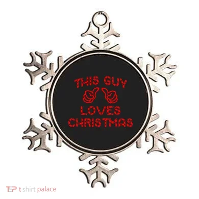 This Guy Loves Christmas Ornament
