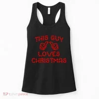 This Guy Loves Christmas Women's Tank Top thumb 0