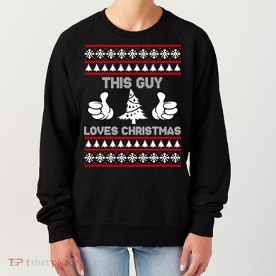 This Guy Loves Christmas Ugly Christmas Sweater Women's Sweatshirt