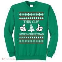 This Guy Loves Christmas Ugly Christmas Sweater Sweatshirt thumb 0