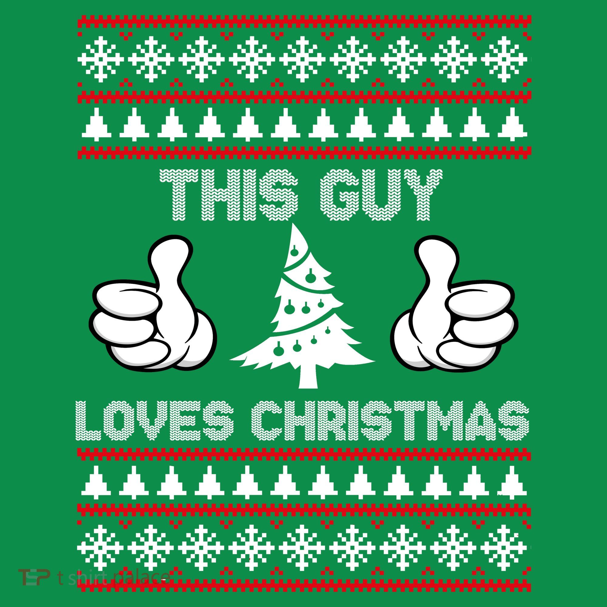 This Guy Loves Christmas Ugly Christmas Sweater T-Shirt