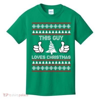 This Guy Loves Christmas Ugly Christmas Sweater Kids T-Shirt