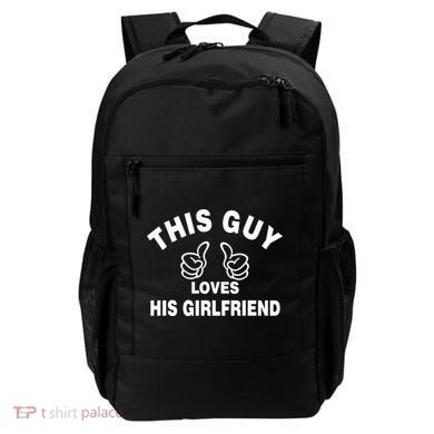 This Guy Loves His Girlfriend Backpack