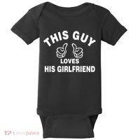 This Guy Loves His Girlfriend Baby Bodysuit thumb 0