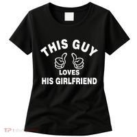 This Guy Loves His Girlfriend Women's T-Shirt thumb 0