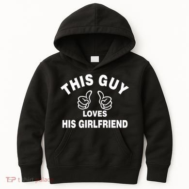 This Guy Loves His Girlfriend Kids Hoodie
