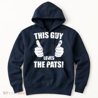 This Guy Loves The Pats Hoodie thumb 0