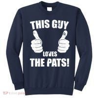 This Guy Loves The Pats Sweatshirt thumb 0