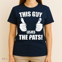 This Guy Loves The Pats T-Shirt thumb 4