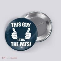 This Guy Loves The Pats Button thumb 0
