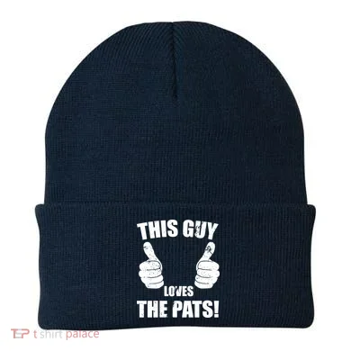 This Guy Loves The Pats Beanie
