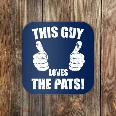 This Guy Loves The Pats Coaster